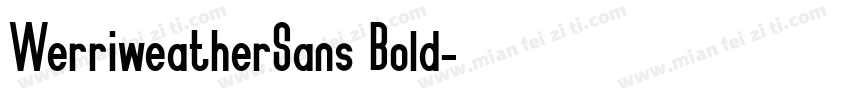 WerriweatherSans Bold字体转换